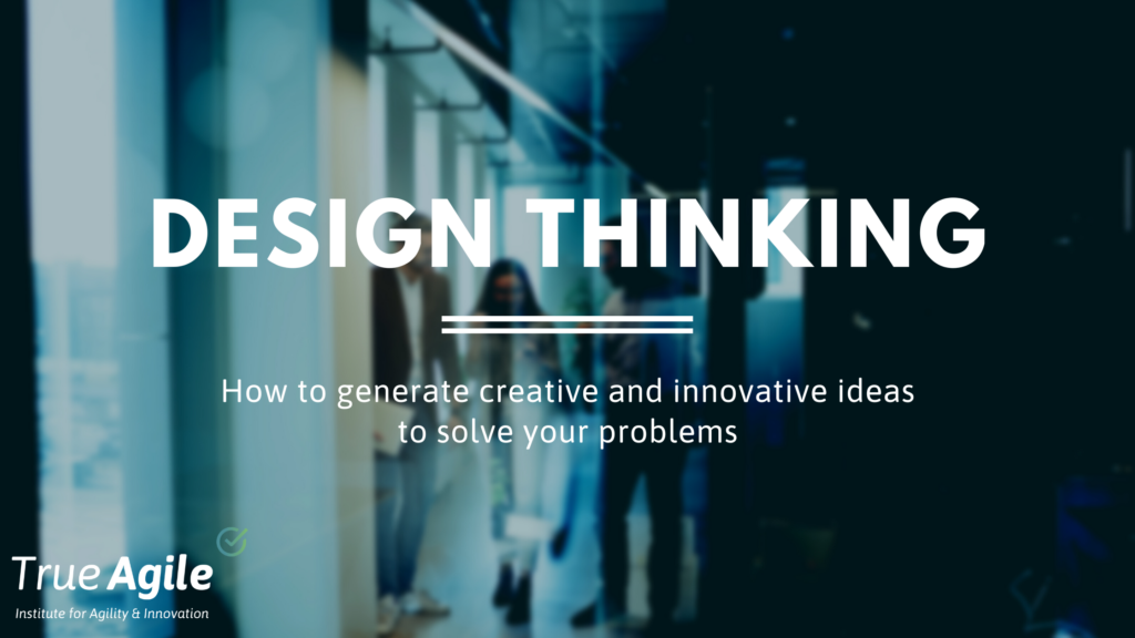 Design Thinking