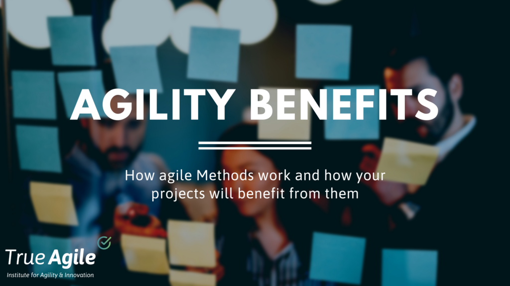 Agility benefits